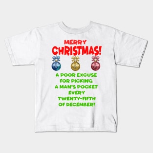 Scrooge Christmas Quote. A Christmas Carol Kids T-Shirt